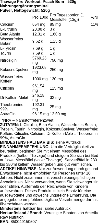 Produktetikett — Thavage Pre-Workout, Peach Bum - 520 grams